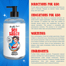 Load image into Gallery viewer, Naughty Jane's Sex Sauce Natural Lubricant - 16oz-7
